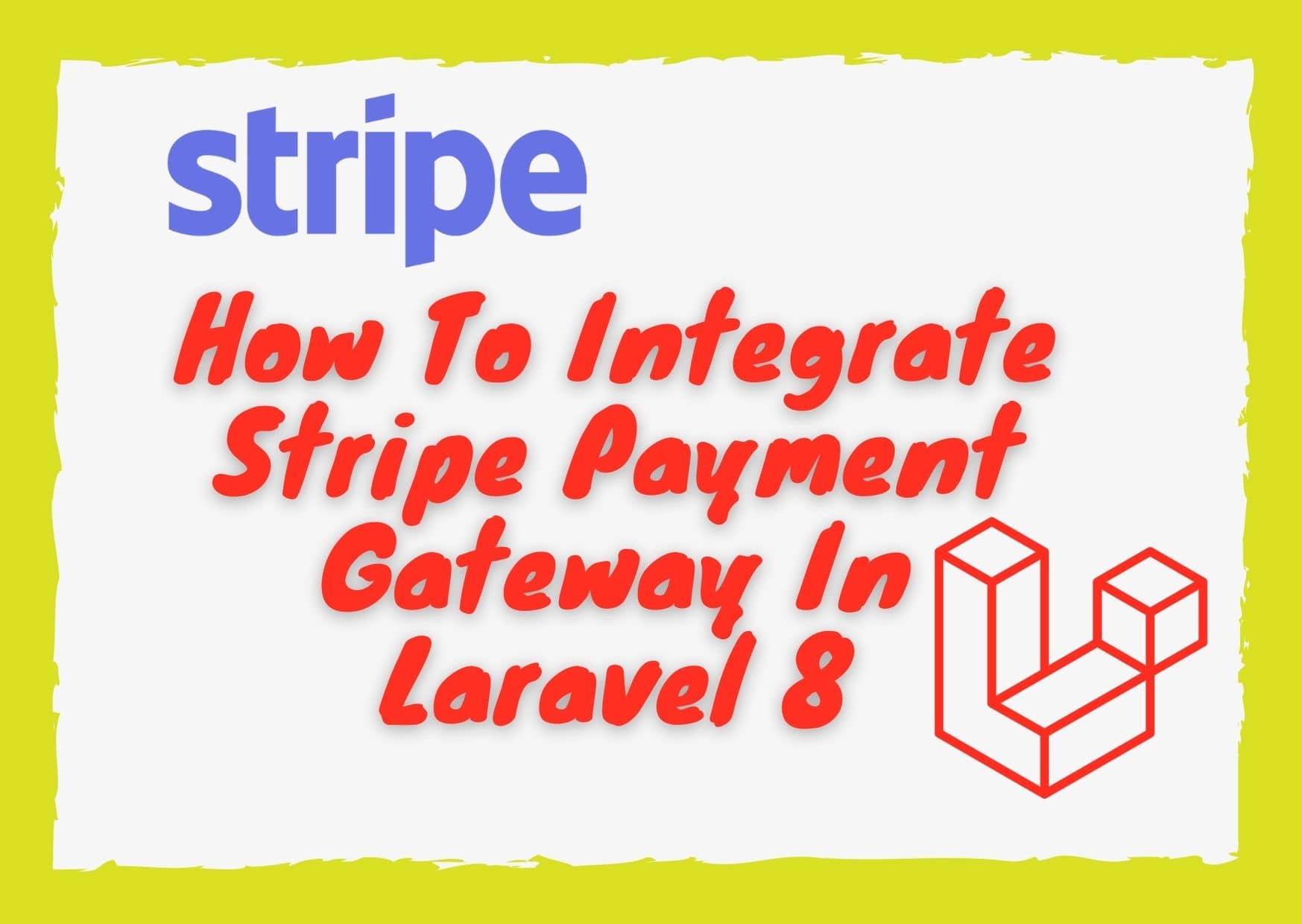  stripe payment how to integrate stripe payment gateway in laravel 8 